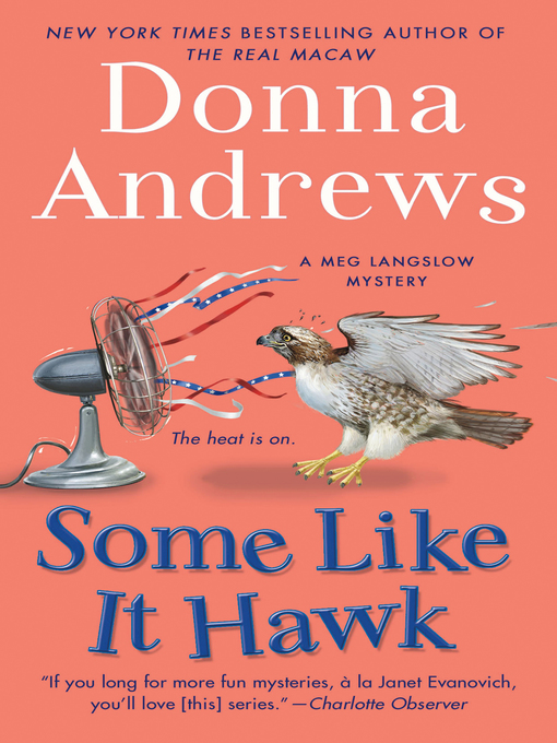 Title details for Some Like It Hawk by Donna Andrews - Wait list